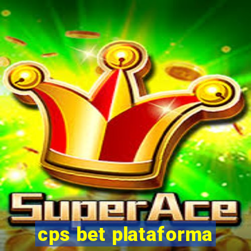 cps bet plataforma